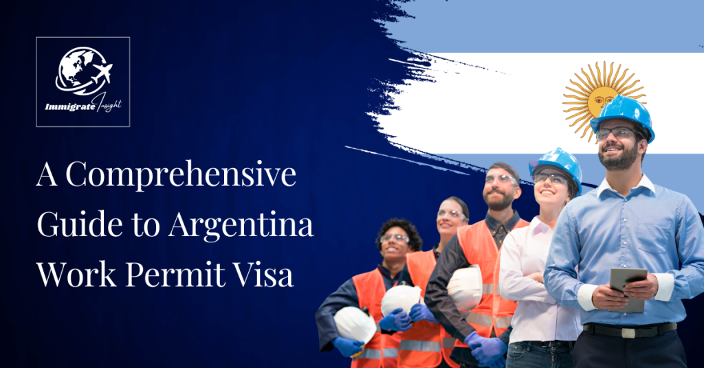 Argentina Work Permit Visa
