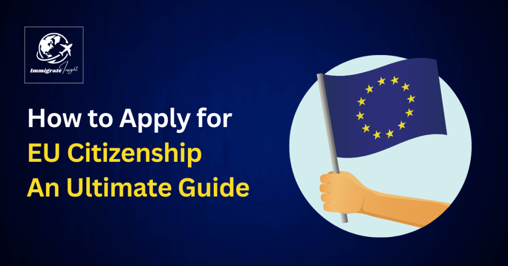 How to Apply for EU Citizenship